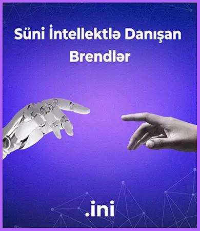Süni İntellektlə Danışan Brendlər və Chatbot Üstünlükləri